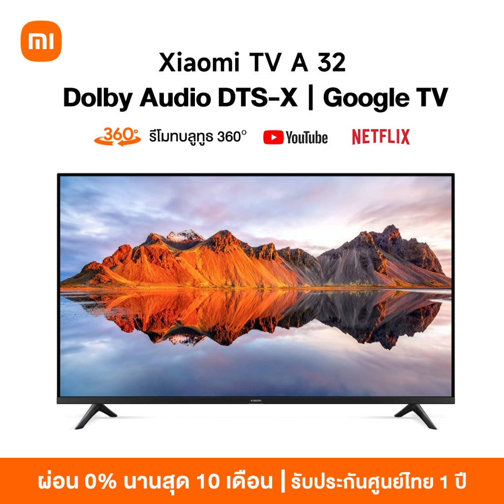 Xiaomi Smart TV A 32 / 43 FHD HD Google สมาร์ททีวี การออกแบบไร้ขอบ ดิจิตอลทีวี Google Netflix Youtube Dolby Vision